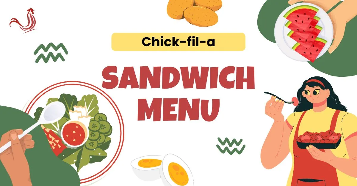 Chick-fil-A Sandwich Menu With Prices 2024