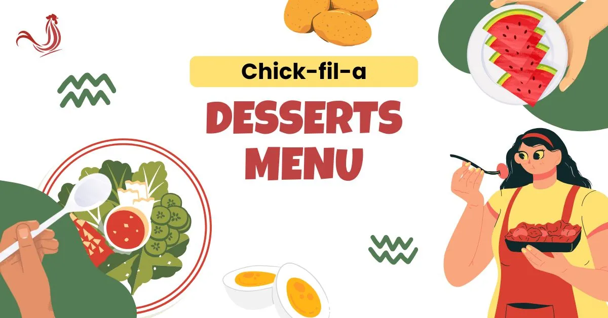 Chick-fil-A Desserts Menu with Prices 2024